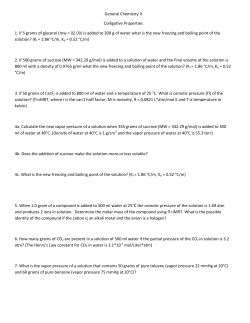 General Chemistry II Colligative Properties 1. If 5 grams of glycerol
