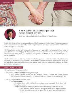 A NEW CHAPTER IN FAMILY JUSTICE FAMILY JUSTICE ACT 2014