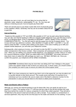 PAYING BILLS Whether you own or rent, you will most likely be