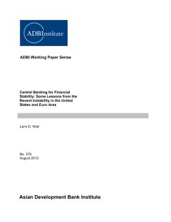 Central Banking for Financial Stability: Some Lessons from the