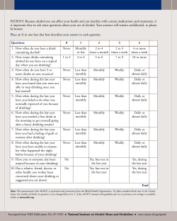 PATIENT: Because alcohol use can affect your health and can