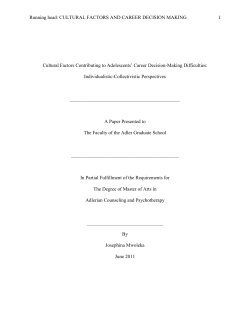 Running head: CULTURAL FACTORS AND CAREER DECISION
