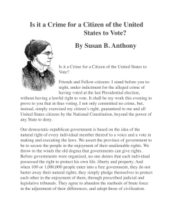 Is it a Crime for a Citizen of the United States to Vote? By Susan B
