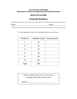 Exam #2 Solutions I have neither given nor received any