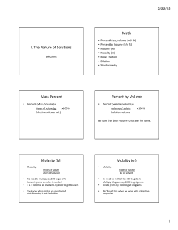 I. The Nature of Solutions Math Mass Percent Percent by Volume