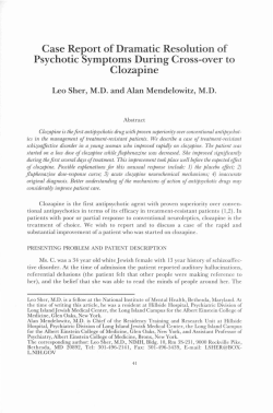 Case Report of Dramatic Resolution of Psychotic Symptoms During