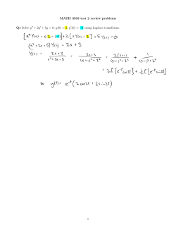 MATH 3503 test 2 review problems Q1 Solve y // + 2y/ + 5y = 0, y(0