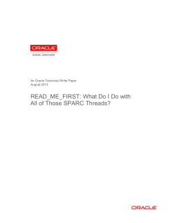 READ_ME_FIRST: What Do I Do with All of Those SPARC Threads?