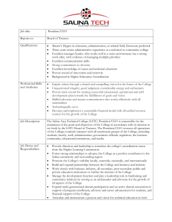 Job title: President/CEO Reports to: Board of Trustees Qualifications