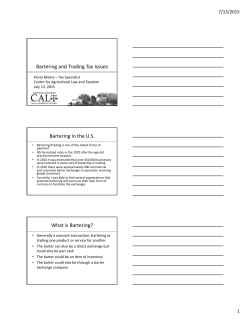 Bartering and Trading Tax Issues Bartering in the U.S. What is