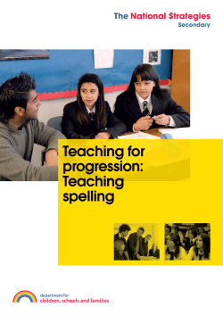 Teaching for progression: Teaching spelling