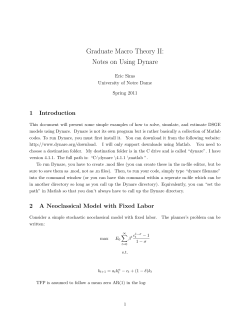 Graduate Macro Theory II: Notes on Using Dynare