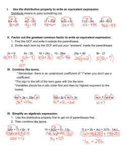 I. Use the distributive property to write an equivalent expression