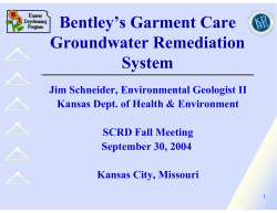Bentley`s Garment CareGroundwater Remediation System