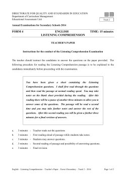 FORM 4 ENGLISH TIME: 15 minutes LISTENING COMPREHENSION