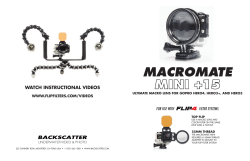 to the +15 MACROMATE Mini Manual.
