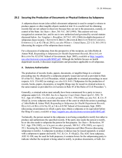 Securing the Production of Documents or Physical