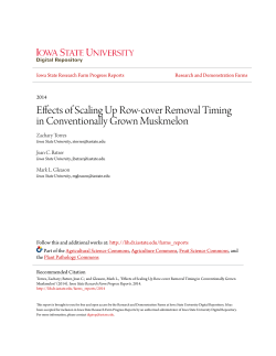 Effects of Scaling Up Row-cover Removal Timing in Conventionally