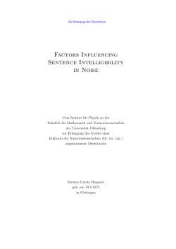 Factors influencing sentence intelligbility in noise