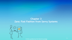 Chapter 3 Zara: Fast Fashion from Savvy Systems