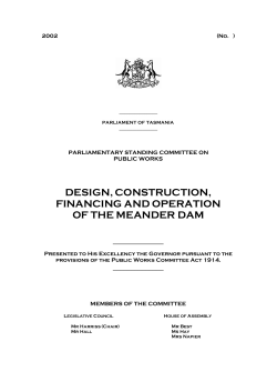 design,construction, financing and operation of the meander dam