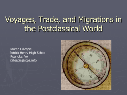 Trade, Migrations, and Voyages in the Postclassical World