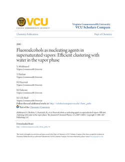 Fluoroalcohols as nucleating agents in supersaturated vapors