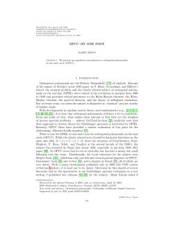 OPUC ON ONE FOOT 1. Introduction Orthogonal polynomials are