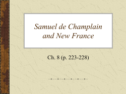 Continued Exploration and the First Settlement