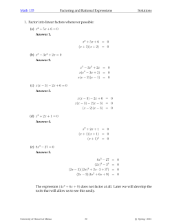Math 135 Factoring and Rational Expressions Solutions 1. Factor