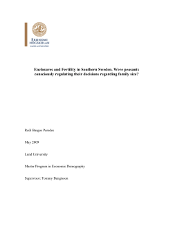 Enclosures and Fertility in Southern Sweden. Were peasants