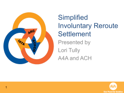 Simplified Involuntary Reroute Settlement
