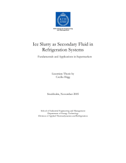 Ice Slurry as Secondary Fluid in Refrigeration Systems