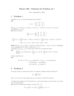 Physics 506 : Solutions for Problem set 1 1 Problem 1 2 Problem 2