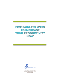 FIVE PAINLESS WAYS TO INCREASE YOUR PRODUCTIVITY NOW