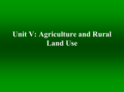 Unit V: Agriculture and Rural Land Use