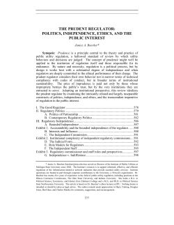 The Prudent Regulator: Politics, Independence, Ethics, and the
