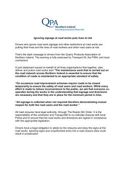 Ignoring signage at road works puts lives at risk Drivers who ignore