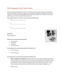 The Progressive Era Video Notes