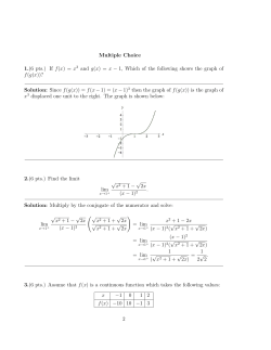 Multiple Choice 1.(6 pts.) If f(x) = x 3 and g(x) = x