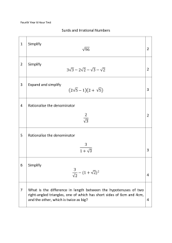 Surds and Irrational Numbers 1 Simplify 96 2 2 Simplify 3 3 &minus; 2 2 &minus; 3