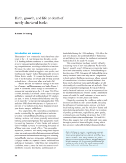 Birth, growth, and life or death of newly chartered banks