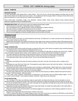 TITLE: 1517 CHOICES: Driving Safely