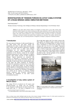 Investigation of Tension Forces in A Stay Cable System of A Road