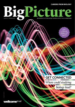 biology lead? GET CONNECTED Where could studying