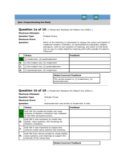Quiz: Comprehending the Study Question 1a of 10 ( 2 Modernism