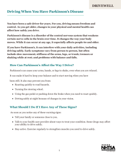DriveWell: Driving When You Have Parkinson`s Disease