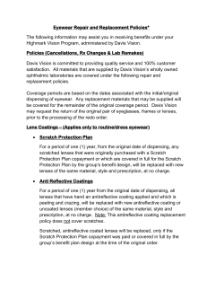 Eyewear Repair and Replacement Policies* The following