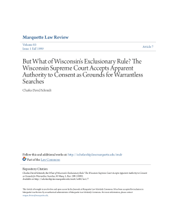 But What of Wisconsin`s Exclusionary Rule?