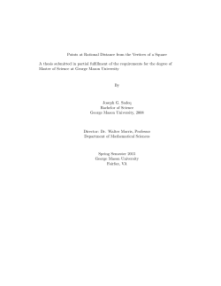 Points at Rational Distance from the Vertices of a Square A thesis